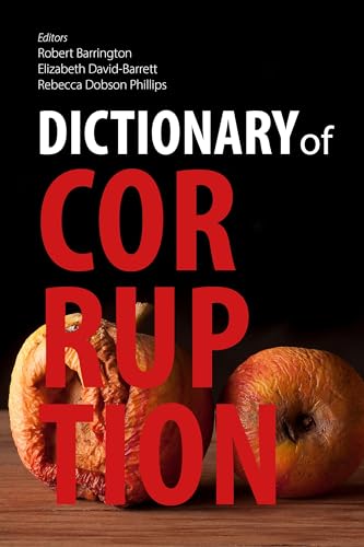 Dictionary of Corruption von Agenda Publishing