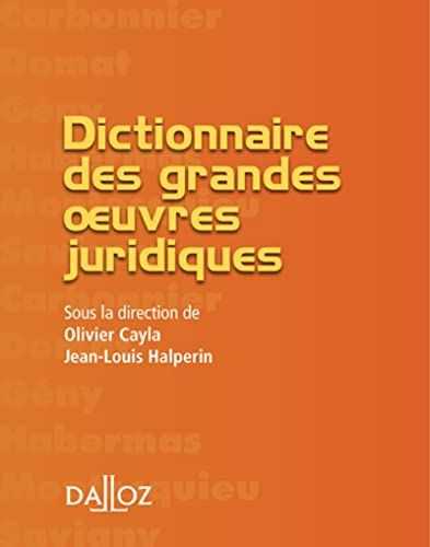 Dictionnaire Des Grandes Oeuvres Juridiques / Dictionary of Great Works Legal von DALLOZ