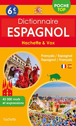 Dictionnaire Hachette Vox - Bilingue Espagnol Poche Top: Bilingue français/espagnol - Espagnol/français von HACHETTE EDUC