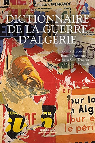 Dictionnaire de la guerre d'Algérie von BOUQUINS