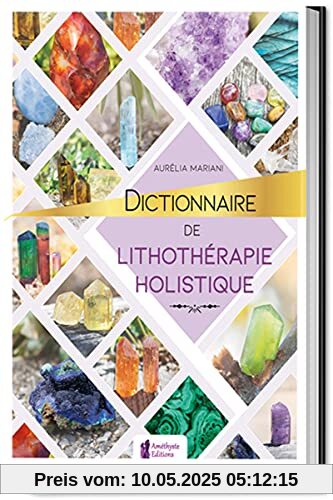 Dictionnaire de lithothérapie holistique
