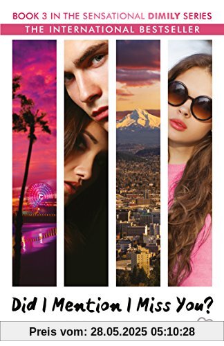 Did I Mention I Miss You? (Dimily Trilogy)