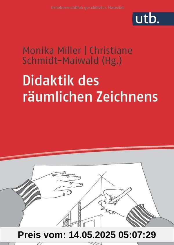 Didaktik des räumlichen Zeichnens: gestaltungsdidaktische Forschung und Praxis