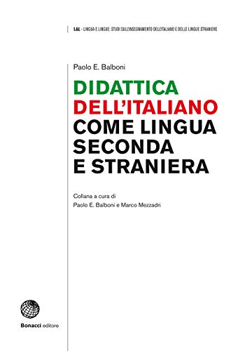 Didattica dell'italiano come lingua seconda e straniera von BONACCI ITALIANO