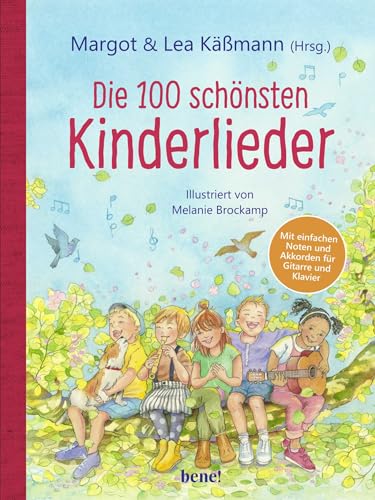 Die 100 schönsten Kinderlieder - Mit einfachen Noten und Akkorden für Gitarre und Klavier: Illustriertes Liederbuch für Kinder ab 4 Jahren - mit einer kurzen Einführung für die Eltern von Droemer Knaur*