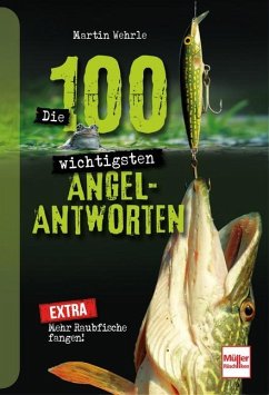 Die 100 wichtigsten Angel-Antworten von Müller Rüschlikon