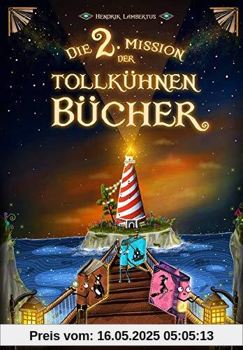 Die 2. Mission der tollkühnen Bücher (Die Mission der tollkühnen Bücher)