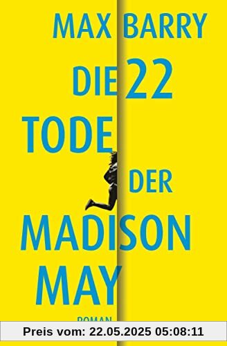 Die 22 Tode der Madison May: Roman