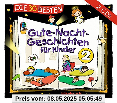 Die 30 besten Gute-Nacht-Geschichten für Kinder 2 Die 30 besten Gute-Nacht-Geschichten für Kinder 2