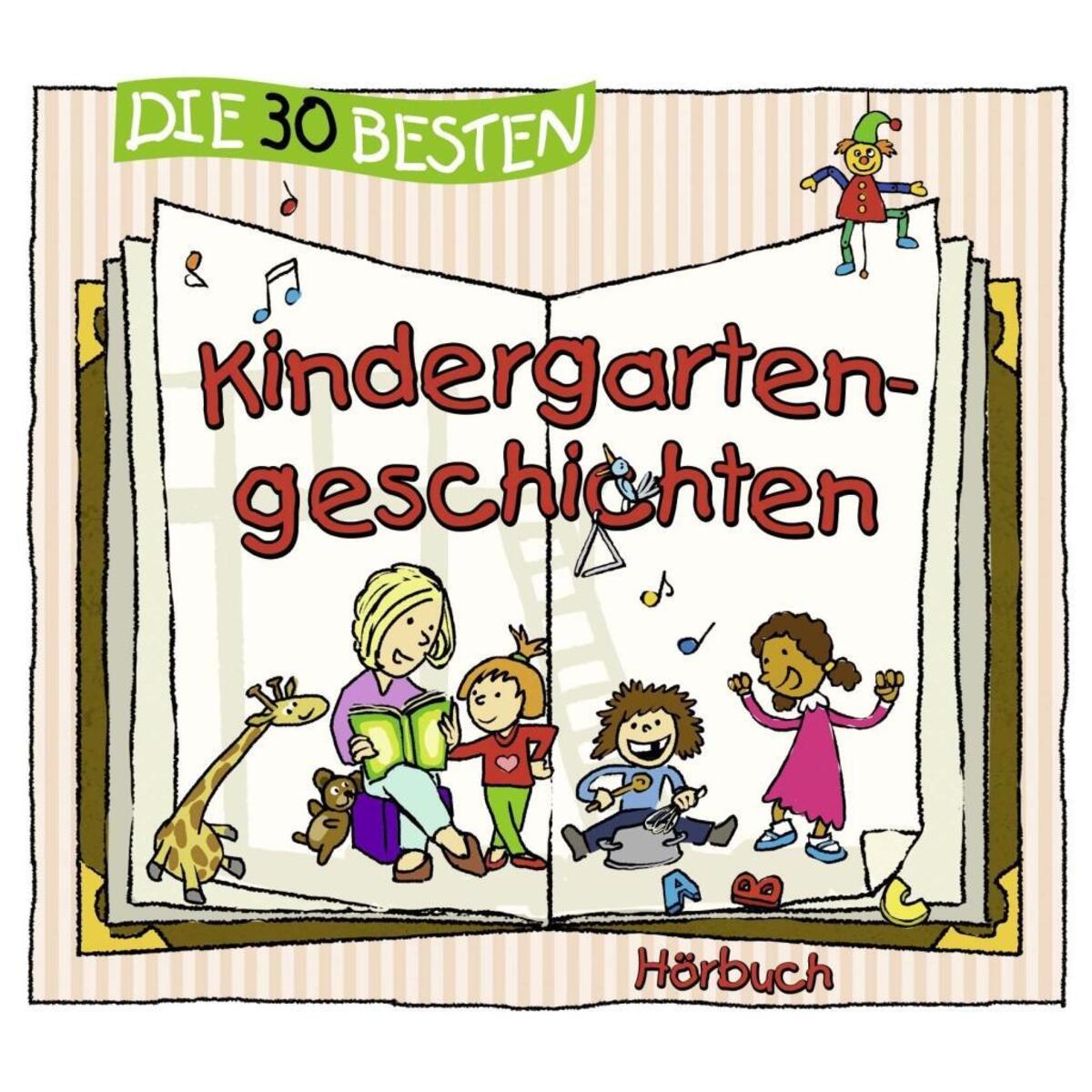 Die 30 besten Kindergartengeschichten Die 30 besten Kindergartengeschichten von Universal Family Entertai