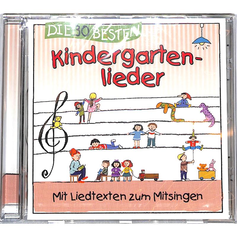 Die 30 besten Kindergartenlieder Die 30 besten Kindergartenlieder