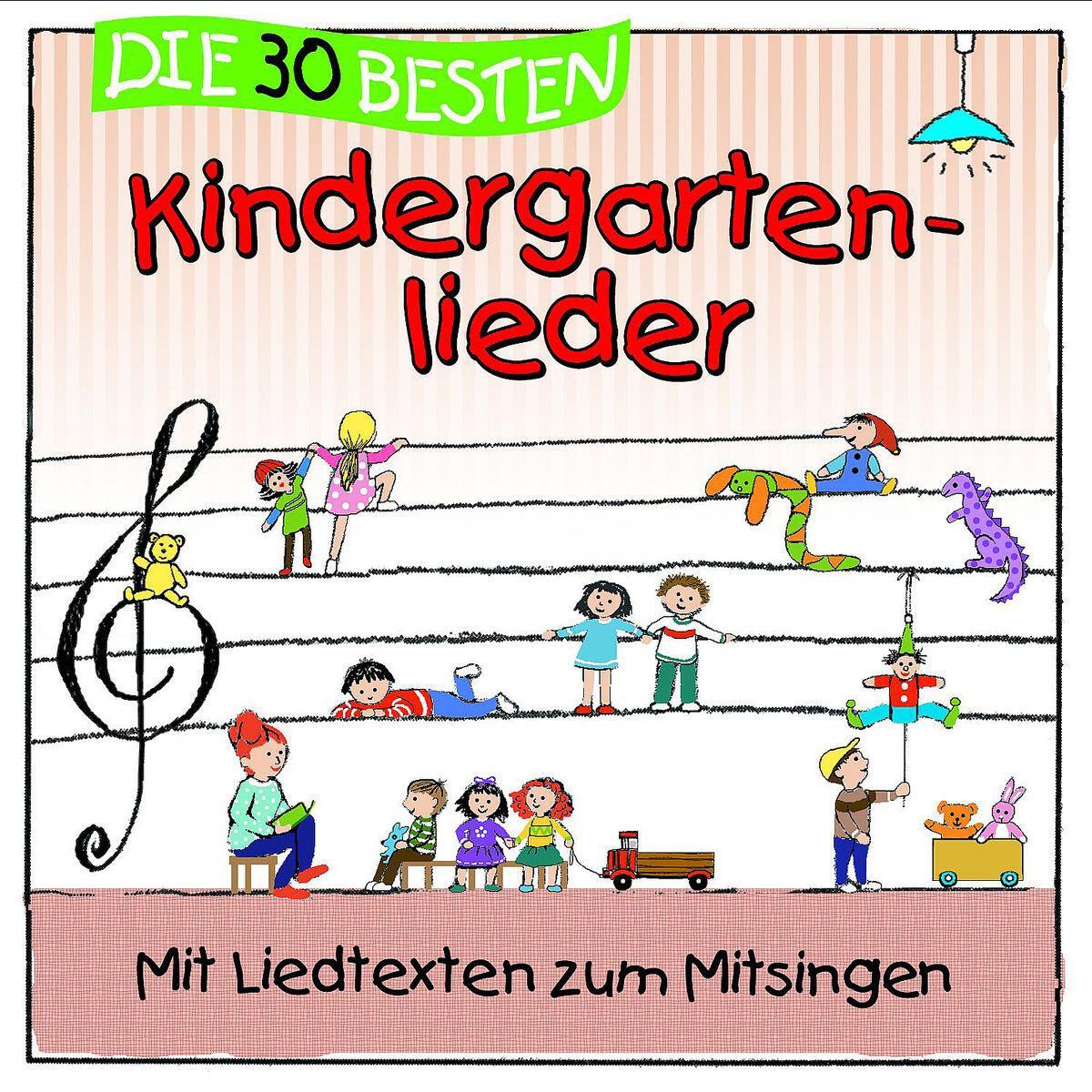 Die 30 besten Kindergartenlieder Die 30 besten Kindergartenlieder von Universal Family Entertai