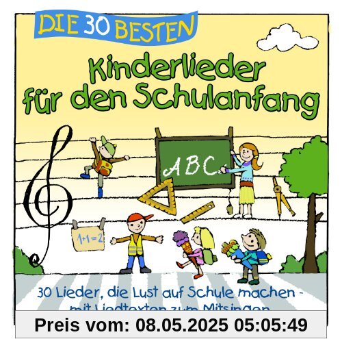 Die 30 besten Kinderlieder für den Schulanfang Die 30 besten Kinderlieder für den Schulanfang