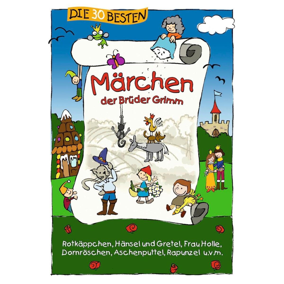 Die 30 besten Märchen der Brüder Grimm Die 30 besten Märchen der Brüder Grimm von Lamp Sumfleth Entertainme
