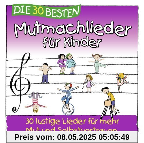 Die 30 besten Mutmachlieder für Kinder