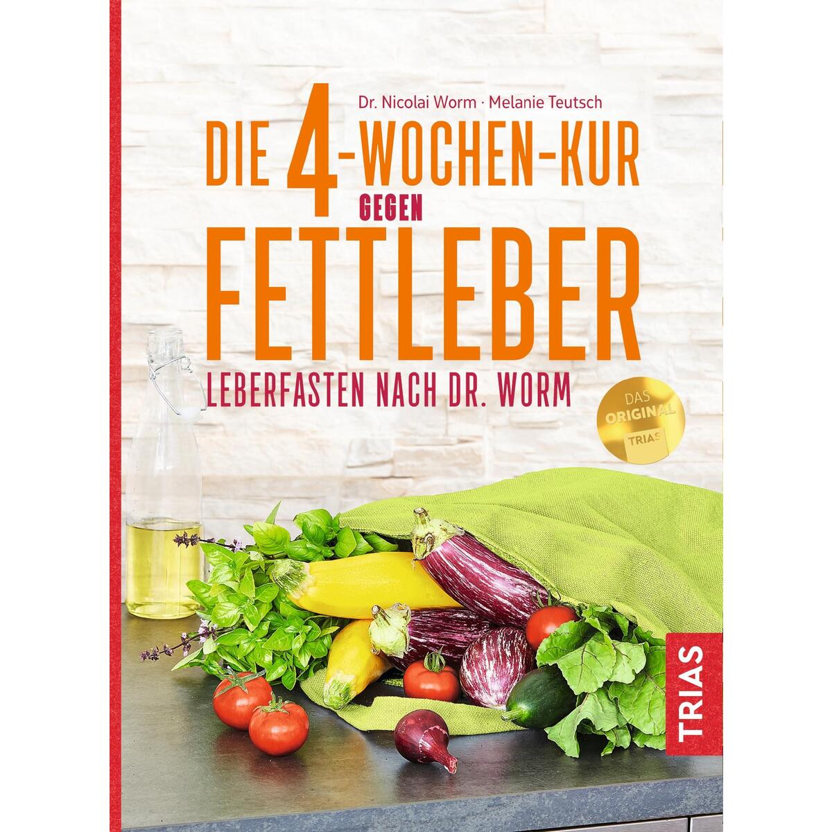 Die 4-Wochen-Kur gegen Fettleber von Trias Verlag