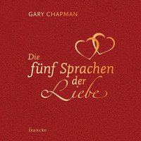 Die 5 Sprachen der Liebe