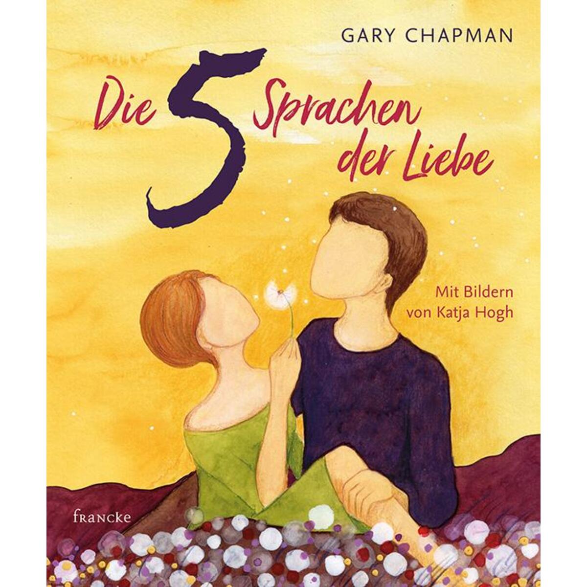 Die 5 Sprachen der Liebe von Francke-Buchhandlung