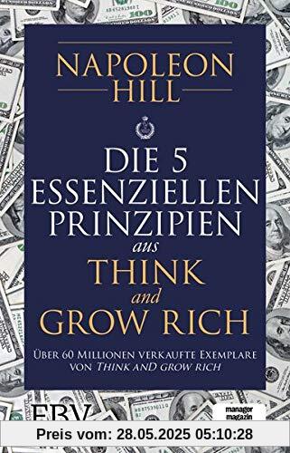 Die 5 essenziellen Prinzipien aus Think and Grow Rich