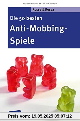 Die 50 besten Anti-Mobbing-Spiele (Don Bosco MiniSpielothek)