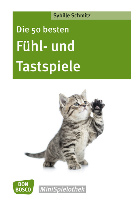 Die 50 besten Fühl- und Tastspiele von Don Bosco Medien