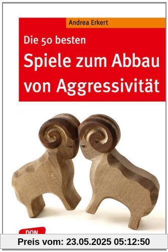 Die 50 besten Spiele zum Abbau von Aggressivität Die 50 besten Spiele zum Abbau von Aggressivität