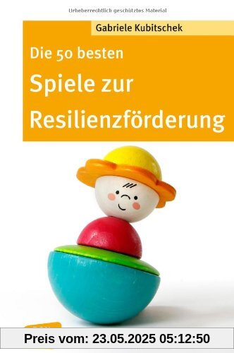 Die 50 besten Spiele zur Resilienzförderung