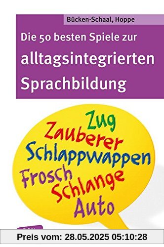 Die 50 besten Spiele zur alltagsintegrierten Sprachbildung (Don Bosco MiniSpielothek)