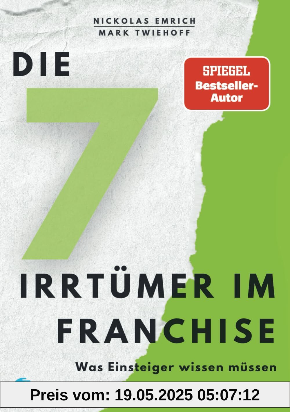 Die 7 Irrtümer im Franchise: Was Einsteiger wissen müssen