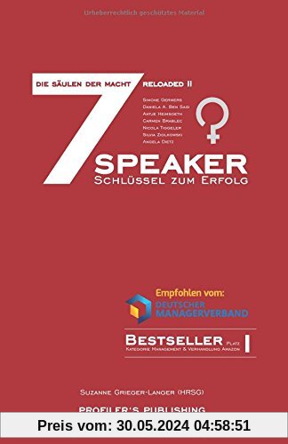 Die 7 Säulen der Macht reloaded 2: 7 Speaker - 7 Schlüssel zum Erfolg