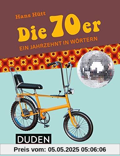 Die 70er: Ein Jahrzehnt in Wörtern