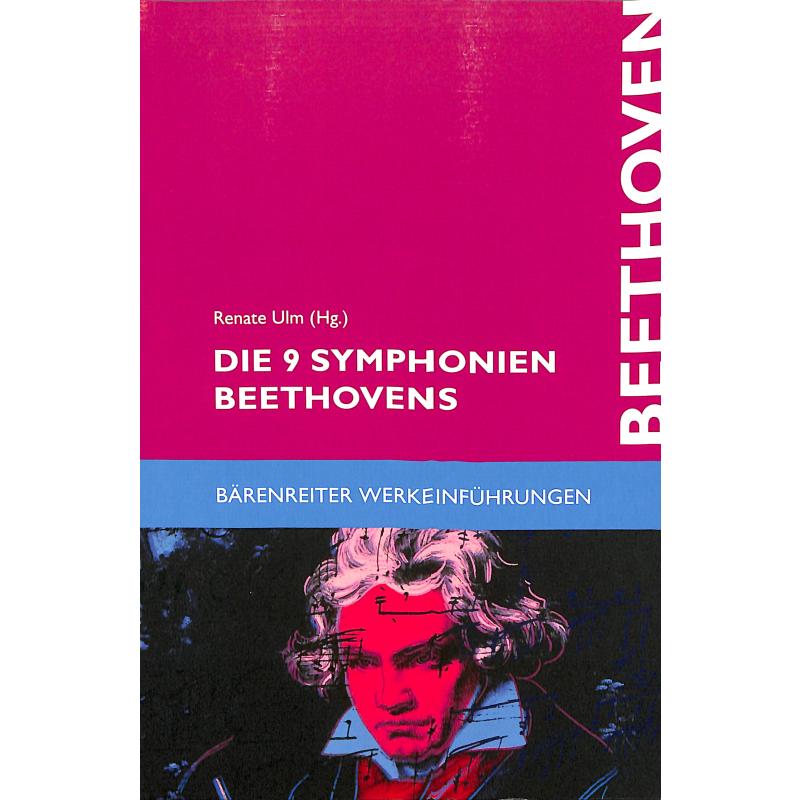 Die 9 Sinfonien Beethovens - Werkeinführung