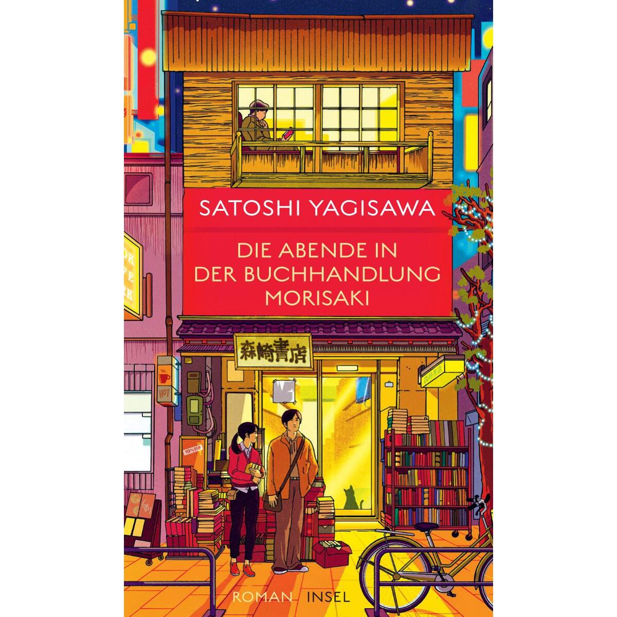 Die Abende in der Buchhandlung Morisaki Die Abende in der Buchhandlung Morisaki von Insel Verlag GmbH