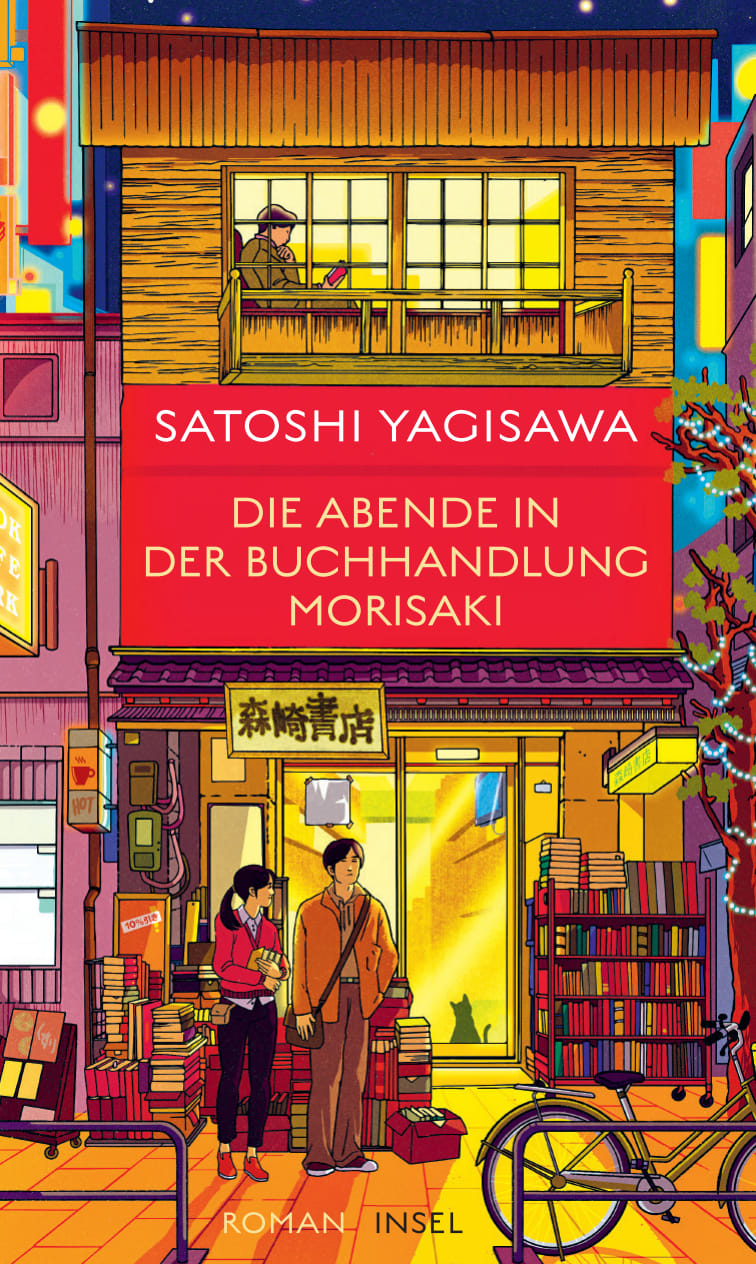 Die Abende in der Buchhandlung Morisaki Die Abende in der Buchhandlung Morisaki von Insel Verlag