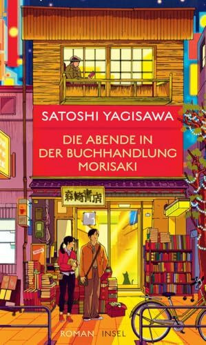 Die Abende in der Buchhandlung Morisaki: Roman | Die Fortsetzung des Bestsellers um eine junge... Die Abende in der Buchhandlung Morisaki: Roman | Die Fortsetzung des Bestsellers um eine junge...