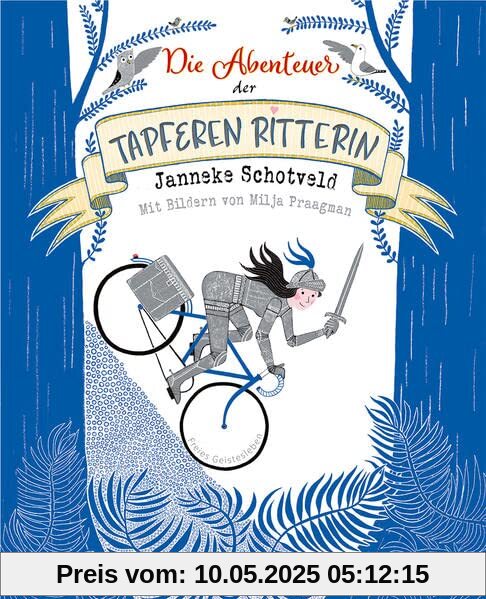 Die Abenteuer der tapferen Ritterin
