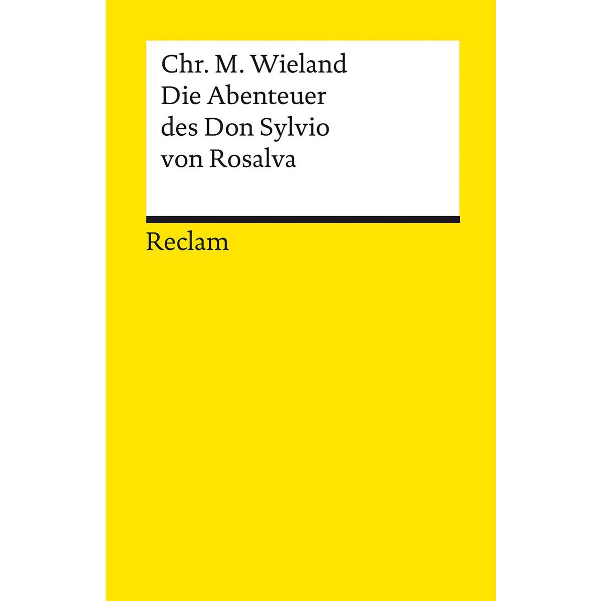 Die Abenteuer des Don Sylvio von Rosalva Die Abenteuer des Don Sylvio von Rosalva von Reclam Philipp Jun.