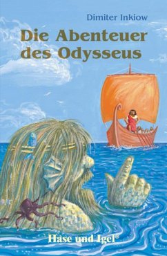 Die Abenteuer des Odysseus. Schulausgabe von Hase und Igel