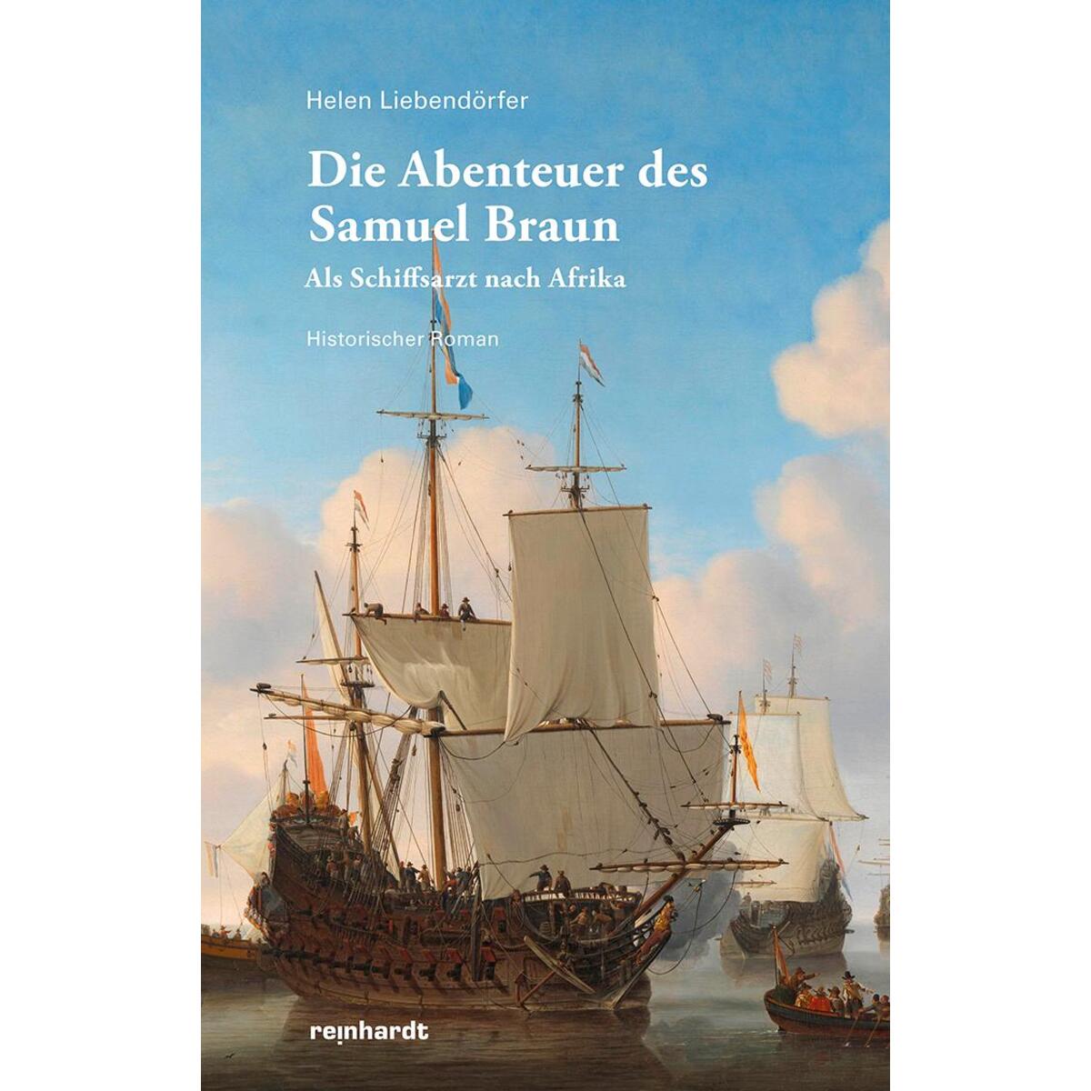 Die Abenteuer des Samuel Braun von Reinhardt Friedrich Verla
