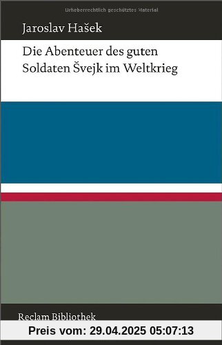 Die Abenteuer des guten Soldaten Svejk im Weltkrieg