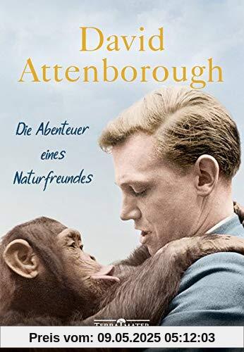Die Abenteuer eines Naturfreundes