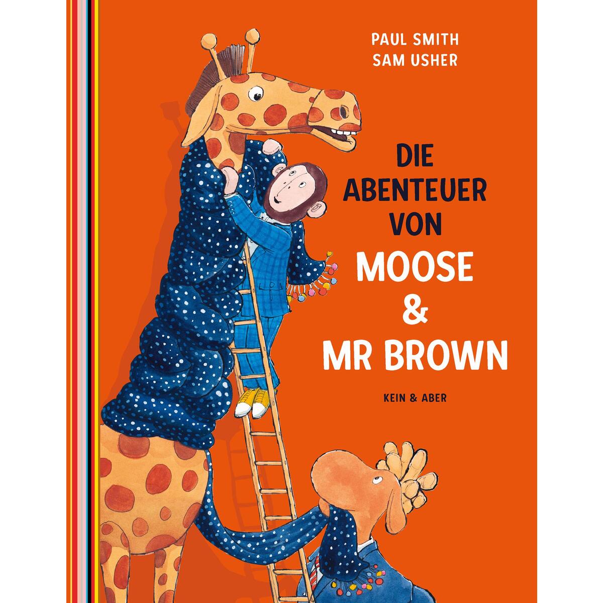 Die Abenteuer von Moose und Mr Brown Die Abenteuer von Moose und Mr Brown von Kein + Aber