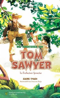 Die Abenteuer von Tom Sawyer von Spaß am Lesen Verlag GmbH