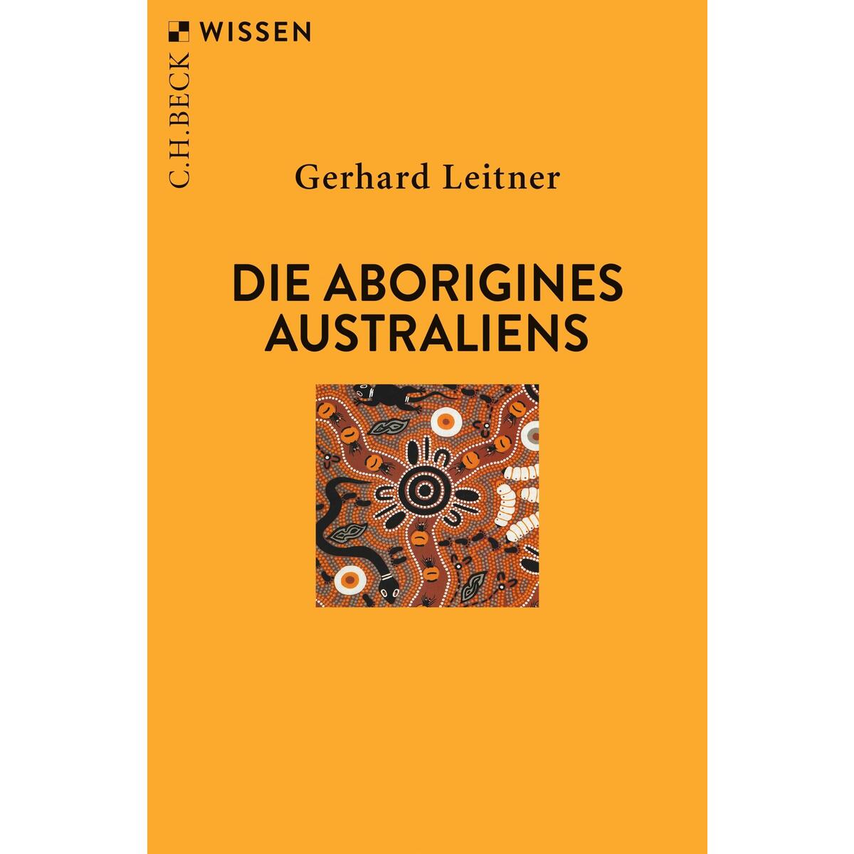 Die Aborigines Australiens von C.H. Beck