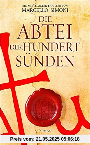 Die Abtei der hundert Sünden Die Abtei der hundert Sünden