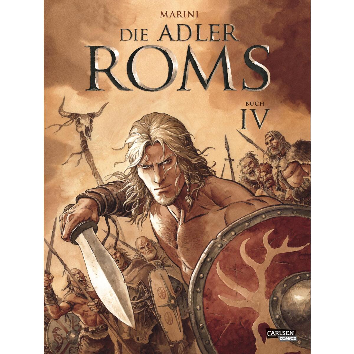 Die Adler Roms (Hardcover) 4: Buch IV von Carlsen Verlag GmbH