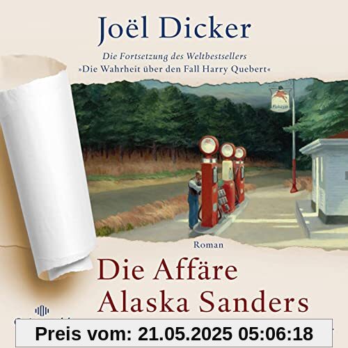 Die Affäre Alaska Sanders: 3 CDs | Die Fortsetzung des Weltbestsellers »Die Wahrheit über den Fall Harry Quebert« – MP3 CD Die Affäre Alaska Sanders: 3 CDs | Die Fortsetzung des Weltbestsellers »Die Wahrheit über den Fall Harry Quebert« – MP3 CD