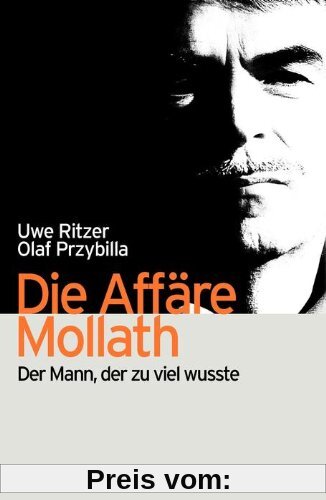 Die Affäre Mollath: Der Mann, der zu viel wusste