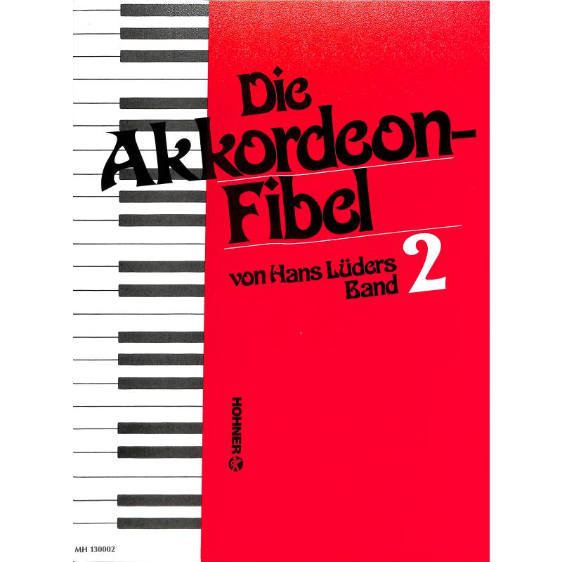 Die Akkordeonfibel 2 Die Akkordeonfibel 2