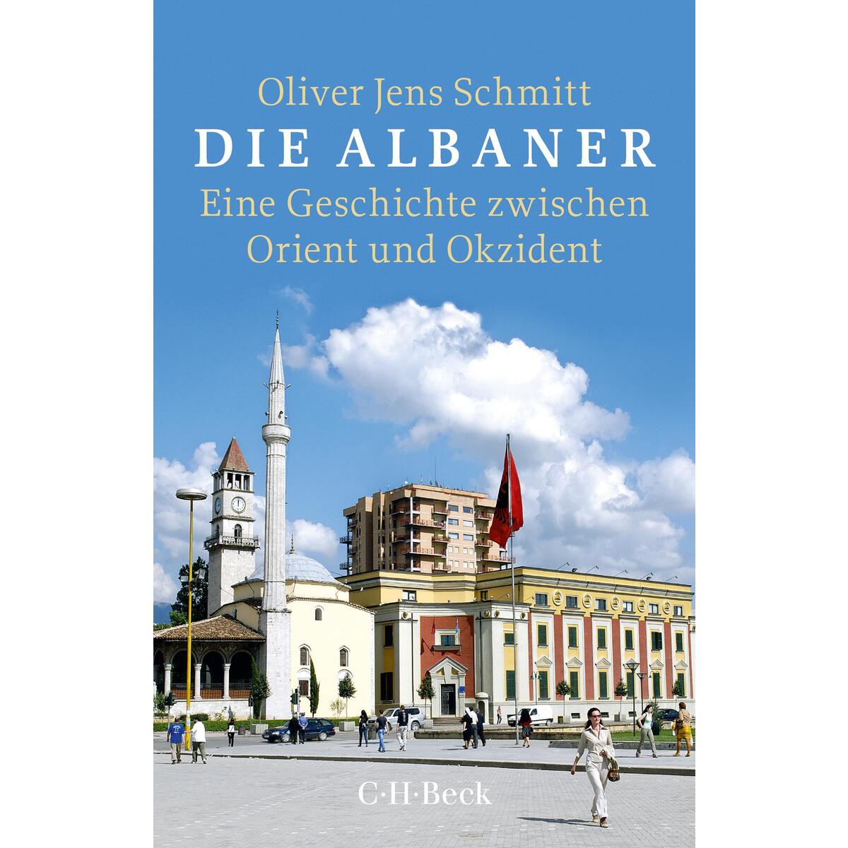 Die Albaner von C.H. Beck